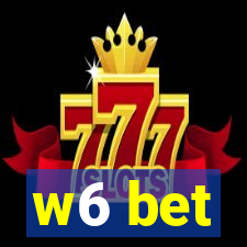 w6 bet